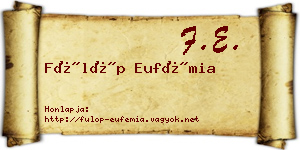 Fülöp Eufémia névjegykártya